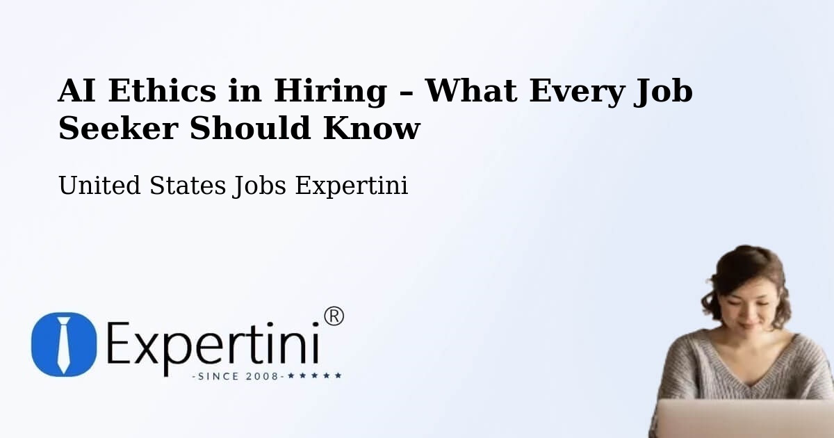 AI Ethics in Recruitment & Hiring – Osakis - Osakis, United States Jobs Expertini